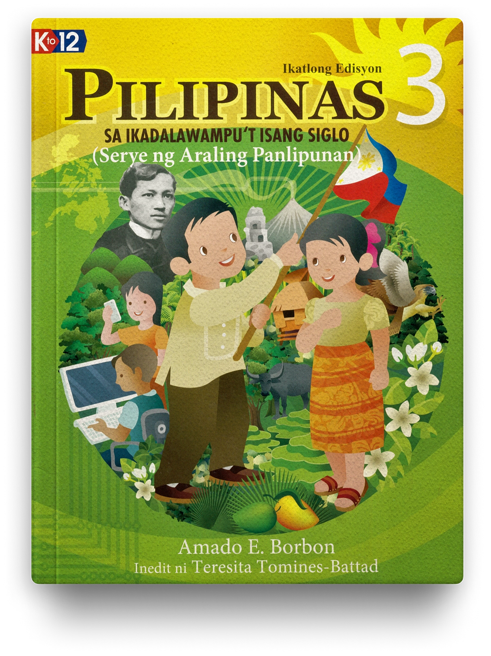 PILIPINAS sa Ikadalawampu't Isang Siglo (Serye ng Araling Panlipunan) Grade 3