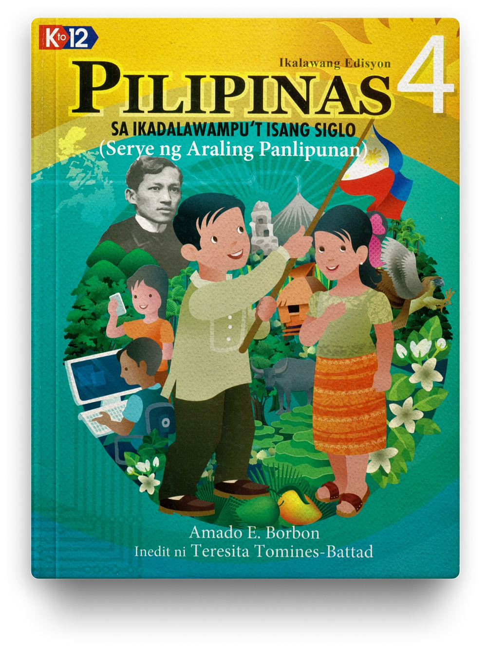 PILIPINAS sa Ikadalawampu't Isang Siglo (Serye ng Araling Panlipunan) Grade 4