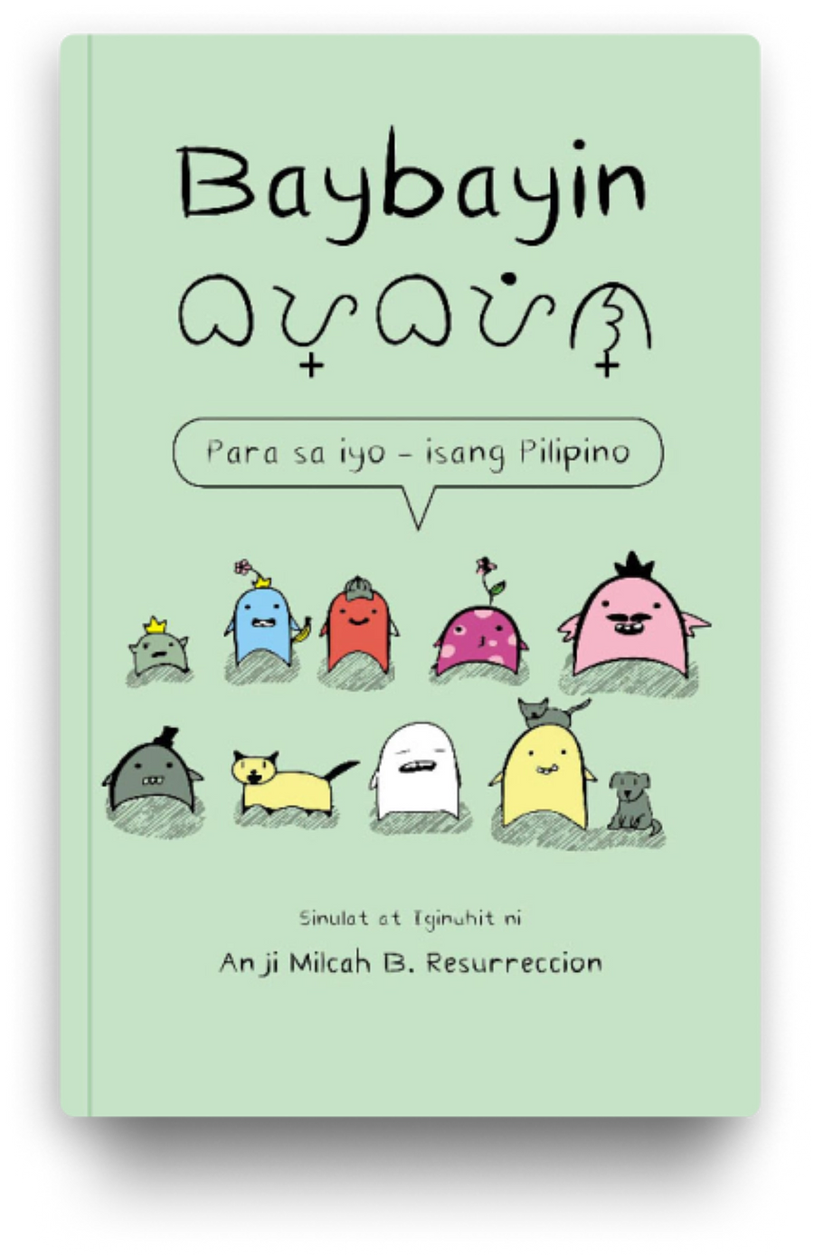 Baybayin: Para sa Iyo - Isang Pilipino