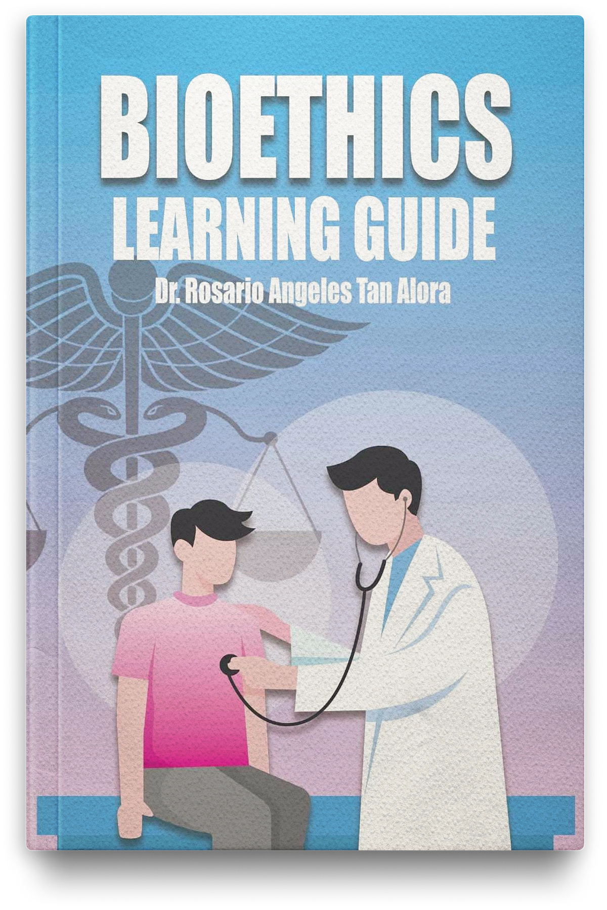 Bioethics Course Bioethics Learning Guide – Bookmark the Filipino Bookstore