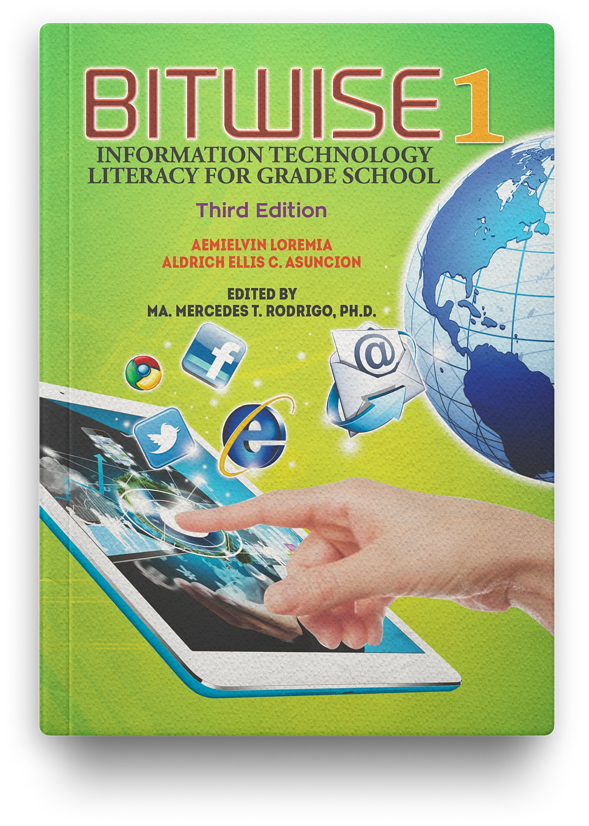 BITWISE: Information Technology Literacy for Grade School (3rd Edition) Grade 1