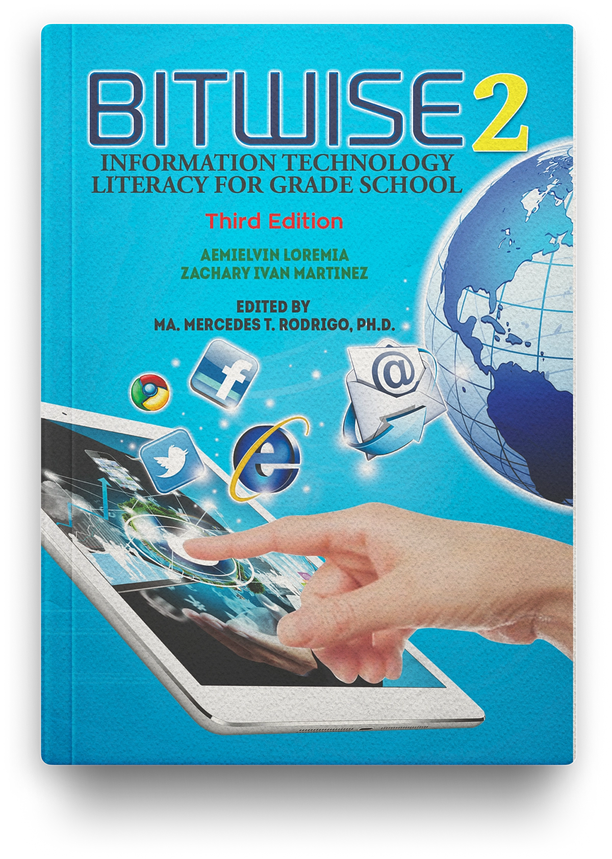 BITWISE: Information Technology Literacy for Grade School (3rd Edition) Grade 2
