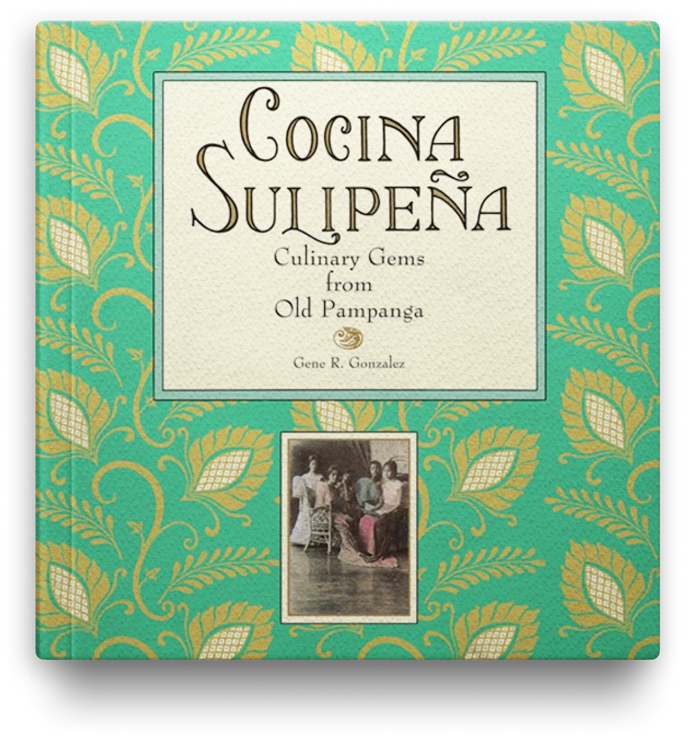 Cocina Sulipeña: Culinary Gems from Old Pampanga