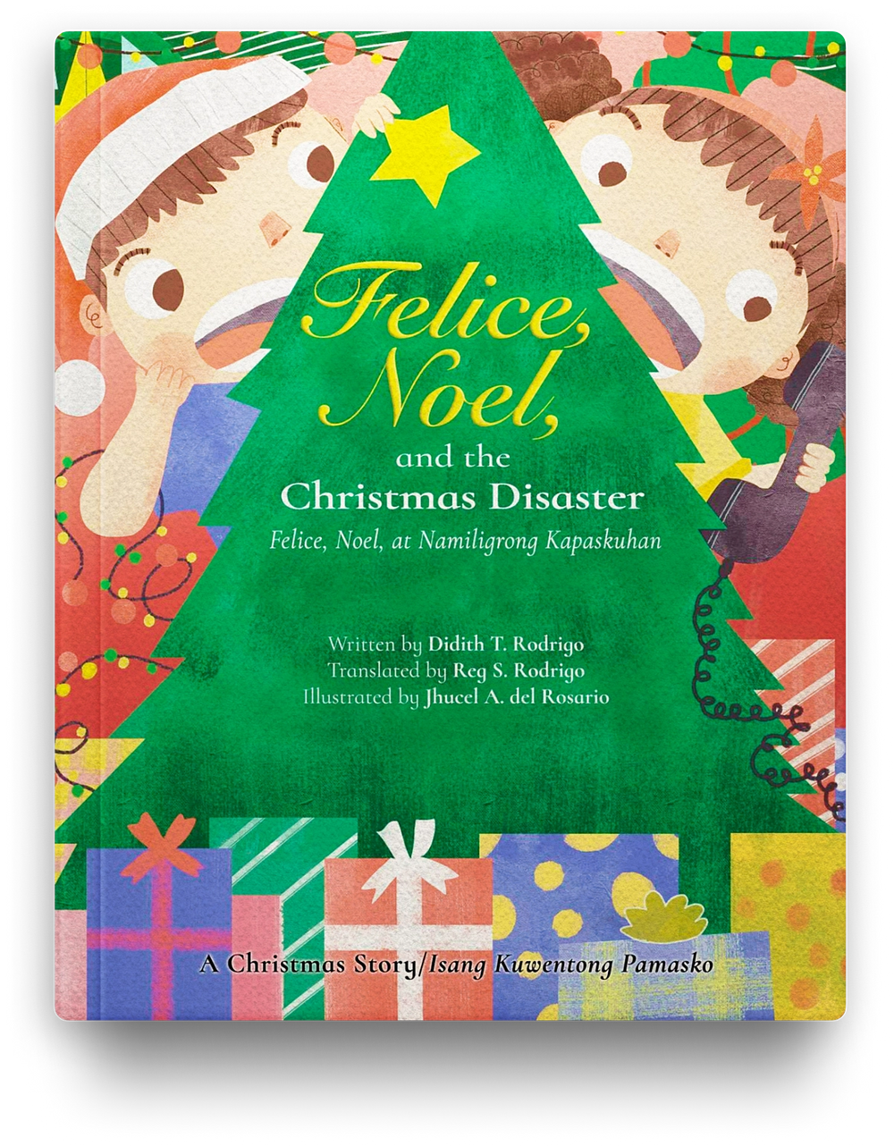 Felice, Noel, and the Christmas Disaster