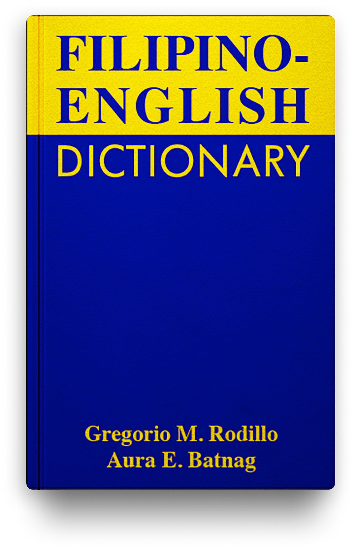 Fil Eng Filipino-English Dictionary – Bookmark the Filipino Bookstore