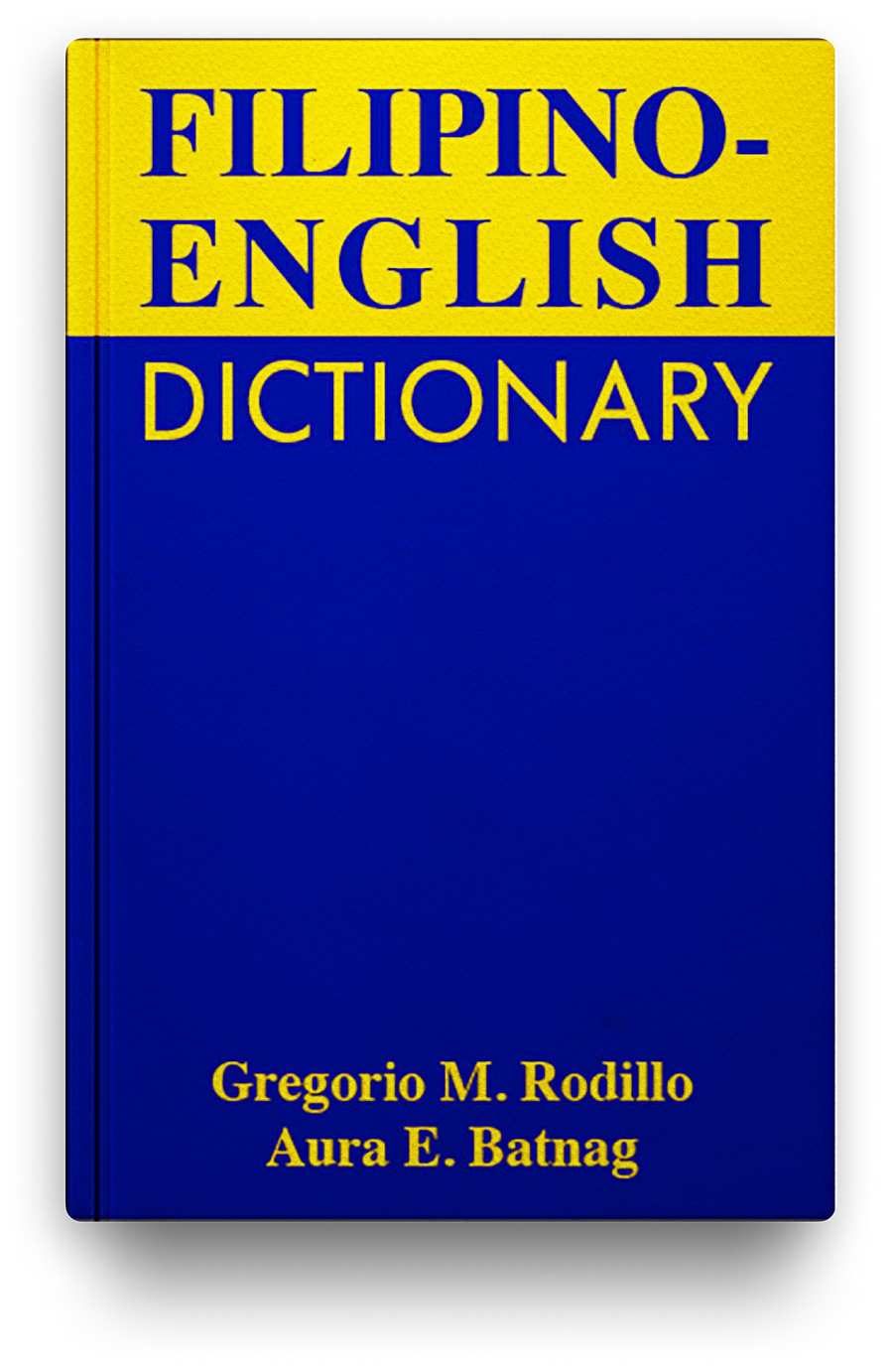 Filipino-English Dictionary