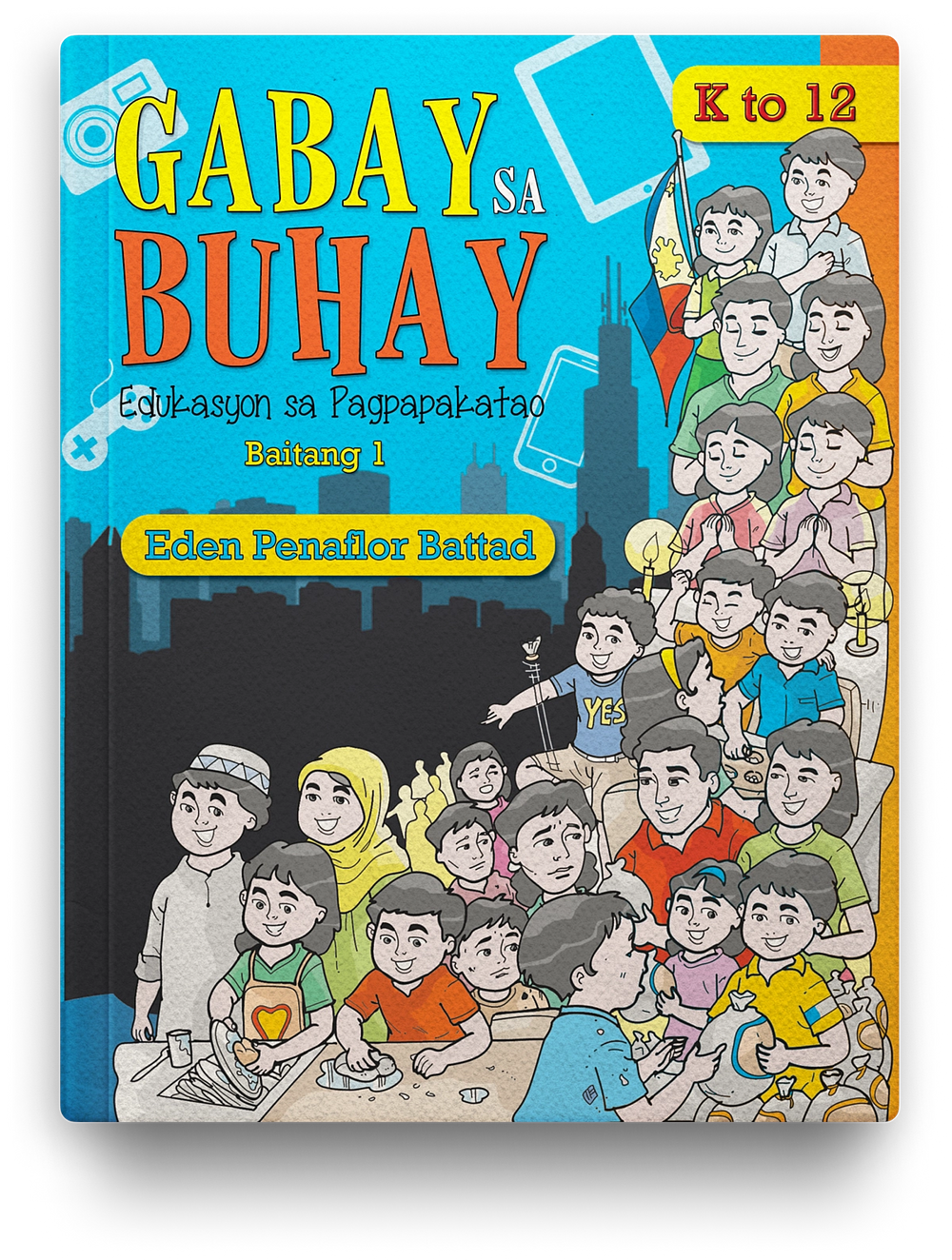 Gabay sa Buhay (Serye ng GMRC) Grade 1