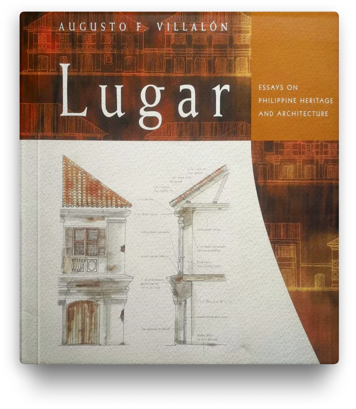 Lugar: Essays on Philippine Heritage and Architecture