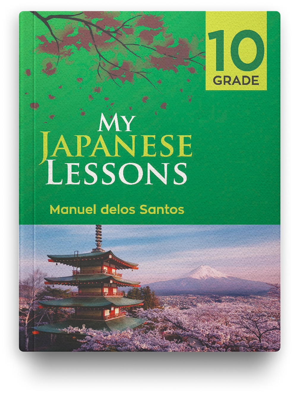 MY JAPANESE LESSONS, Grade 10