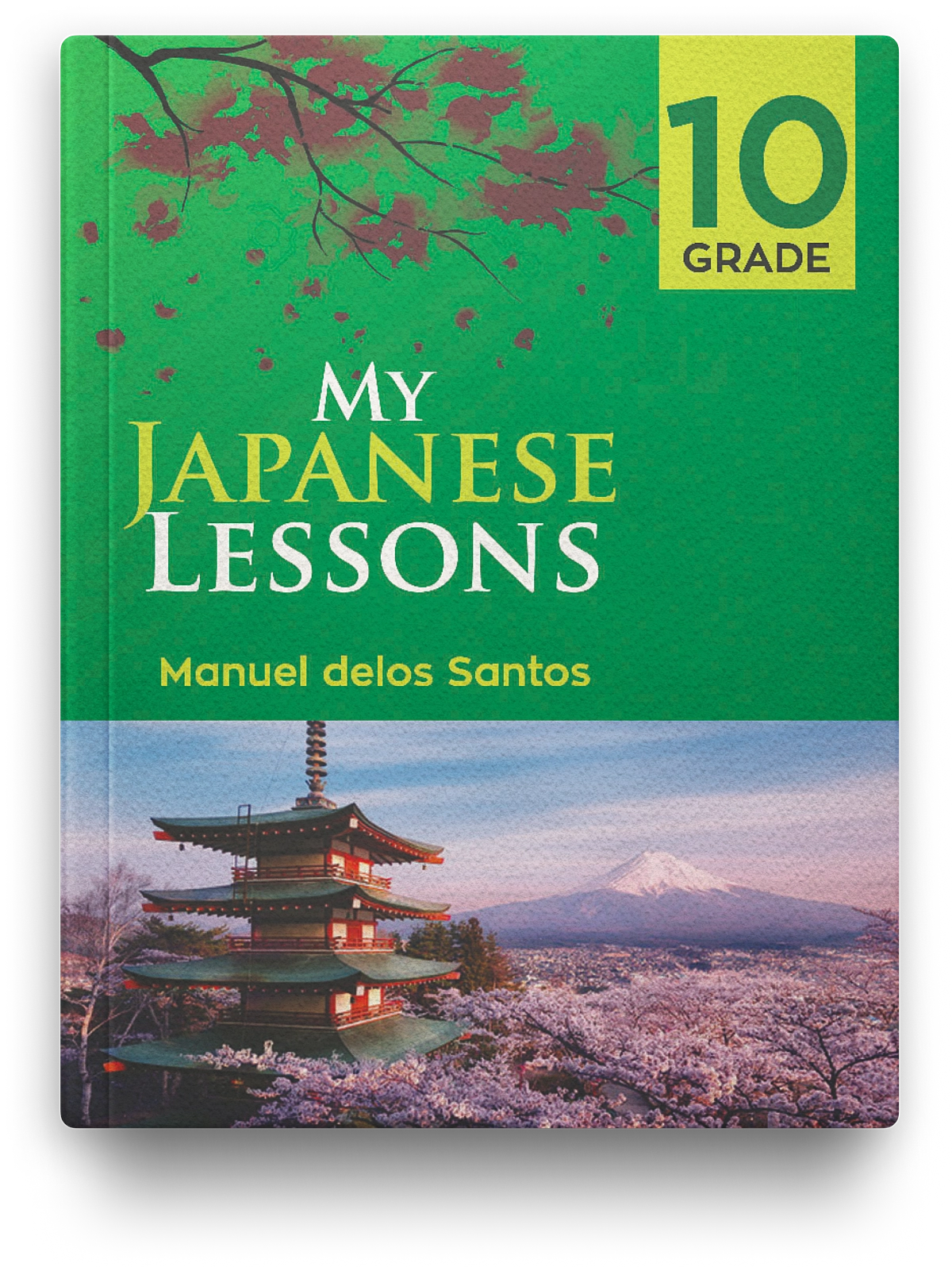 MY JAPANESE LESSONS, Grade 10