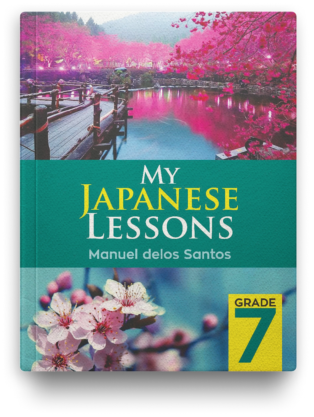 MY JAPANESE LESSONS, Grade 7