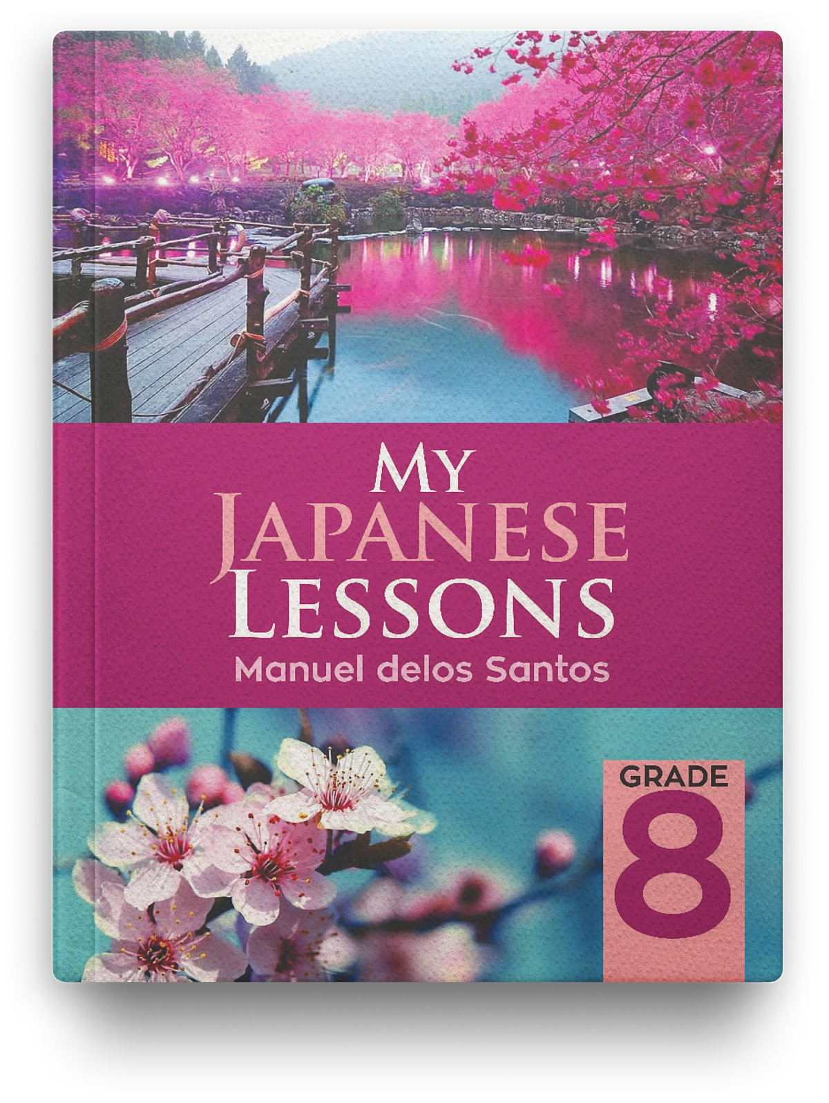 MY JAPANESE LESSONS, Grade 8