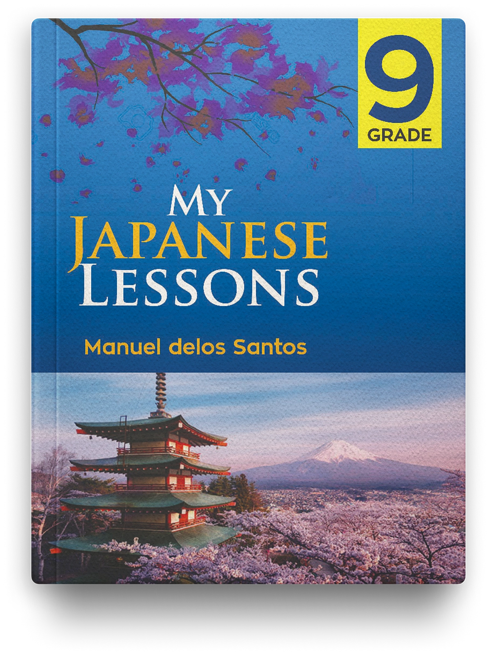 MY JAPANESE LESSONS, Grade 9