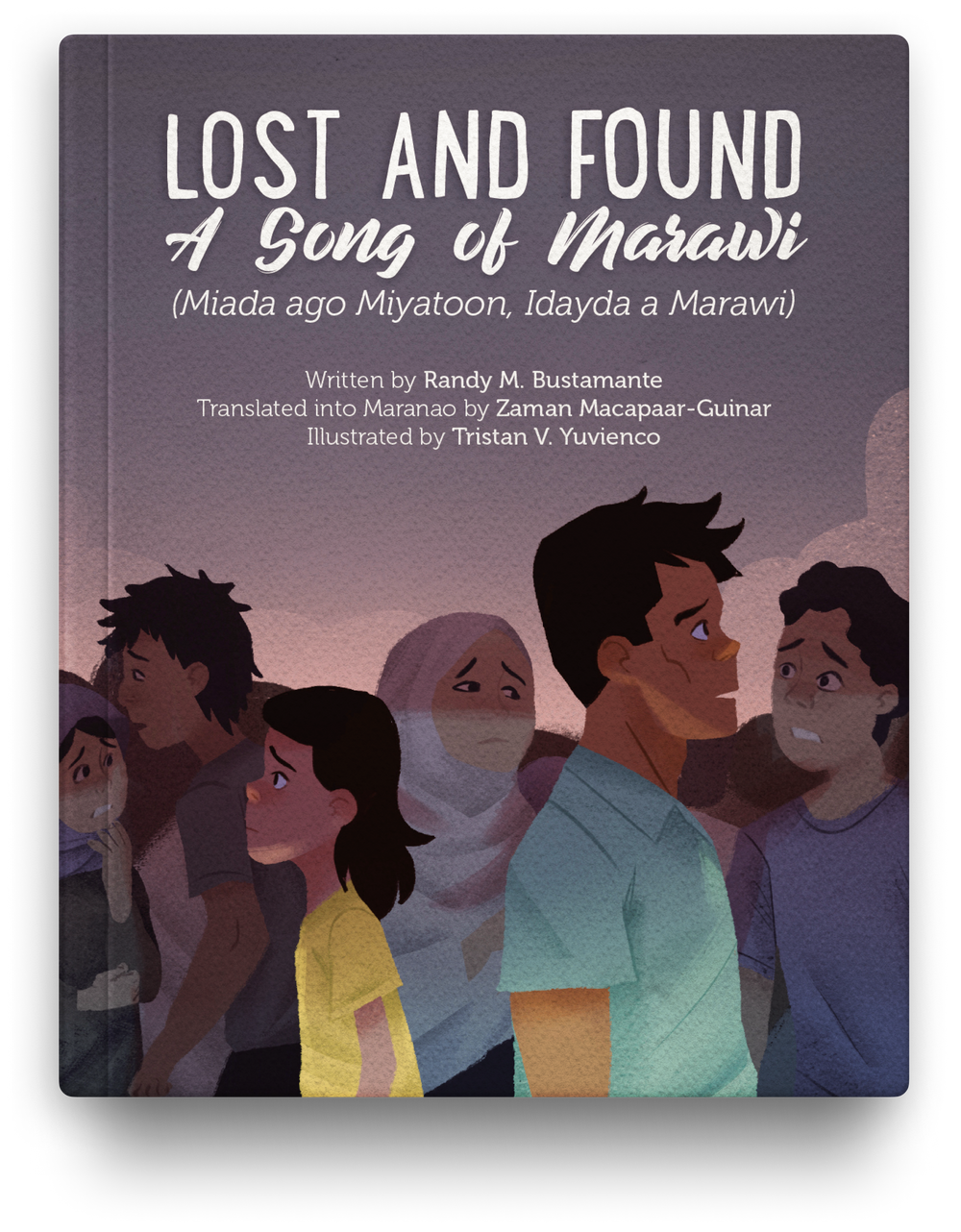 Lost and Found: A Song of Marawi (Miada Ago Miyatoon, Idayda A Marawi)