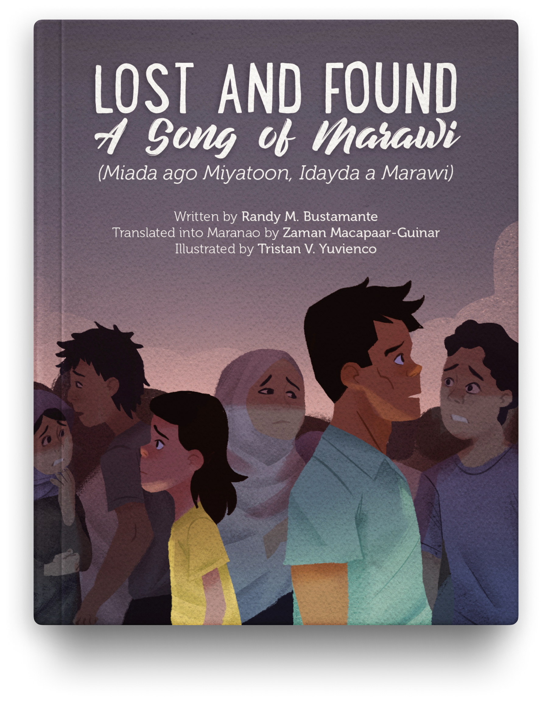 Lost and Found: A Song of Marawi (Miada Ago Miyatoon, Idayda A Marawi)