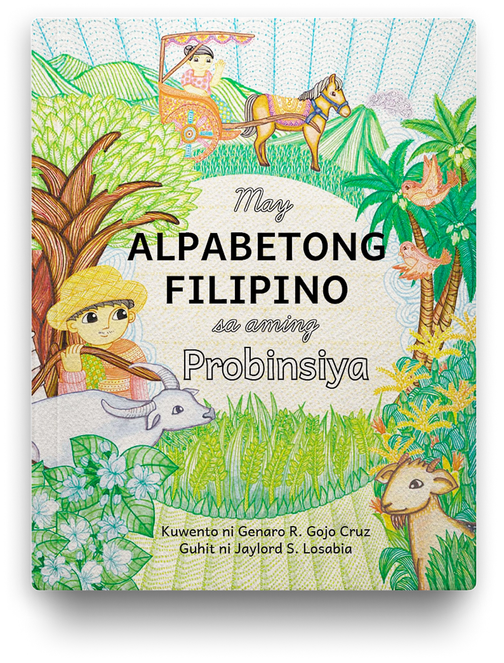 May Alpabetong Filipino sa Aming Probinsiya