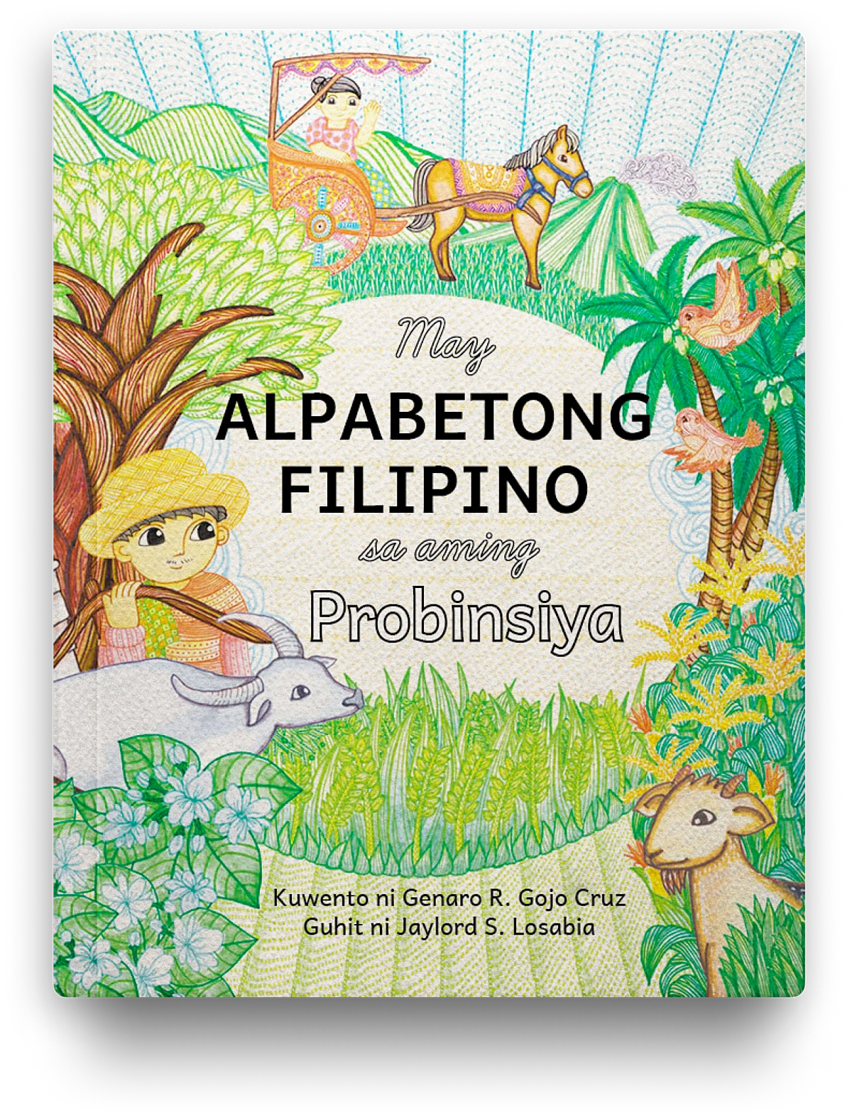 May Alpabetong Filipino sa Aming Probinsiya