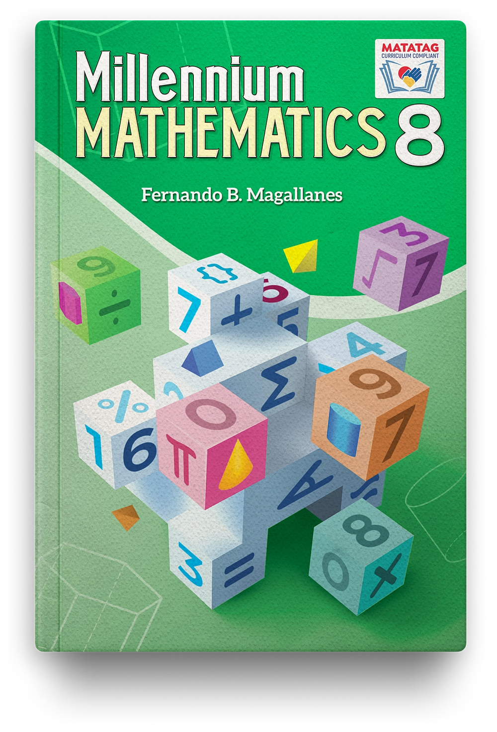 Millennium Mathematics Grade 8 (Matatag Curriculum Compliant)