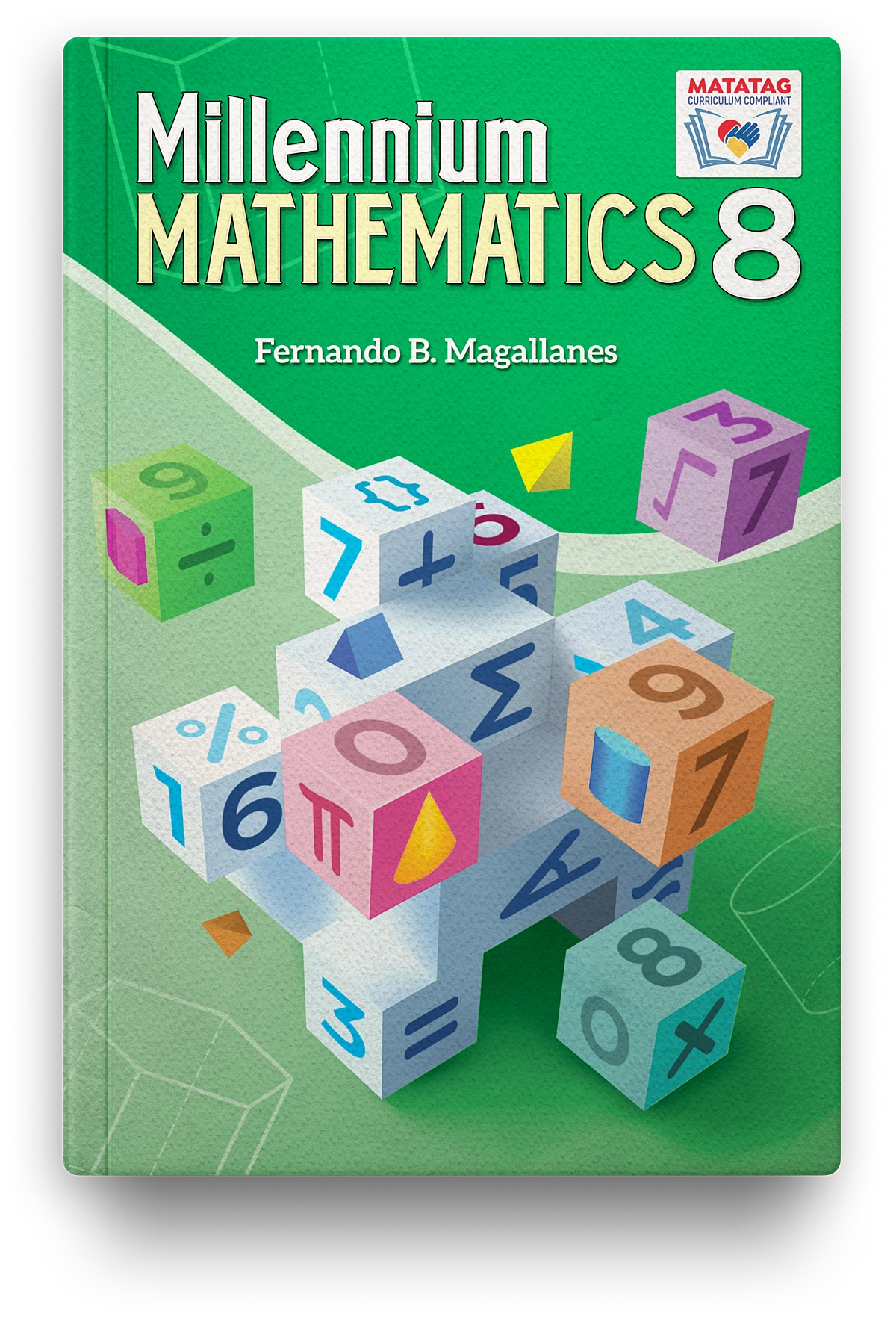 Millennium Mathematics Grade 8 (Matatag Curriculum Compliant)
