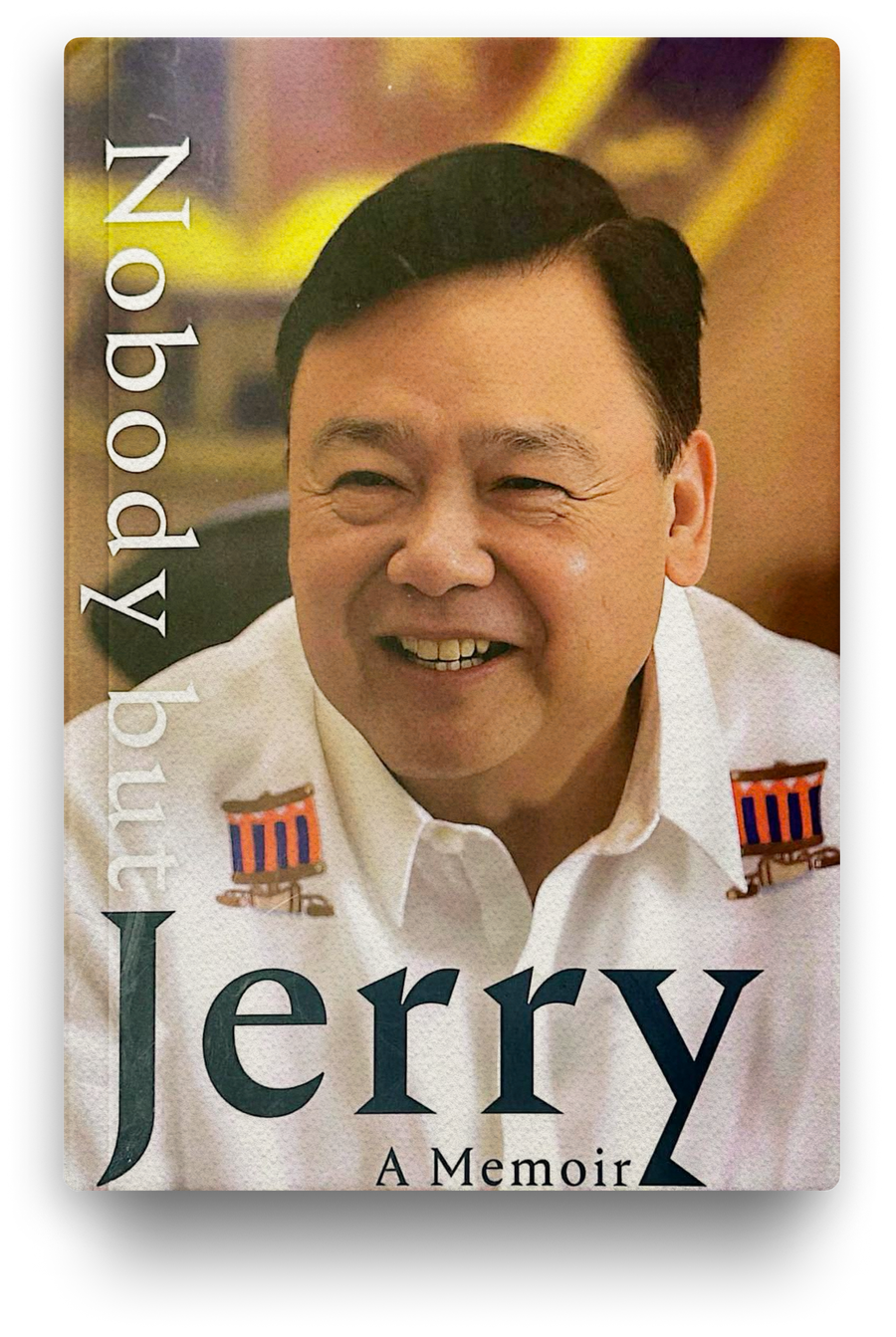 Nobody but Jerry