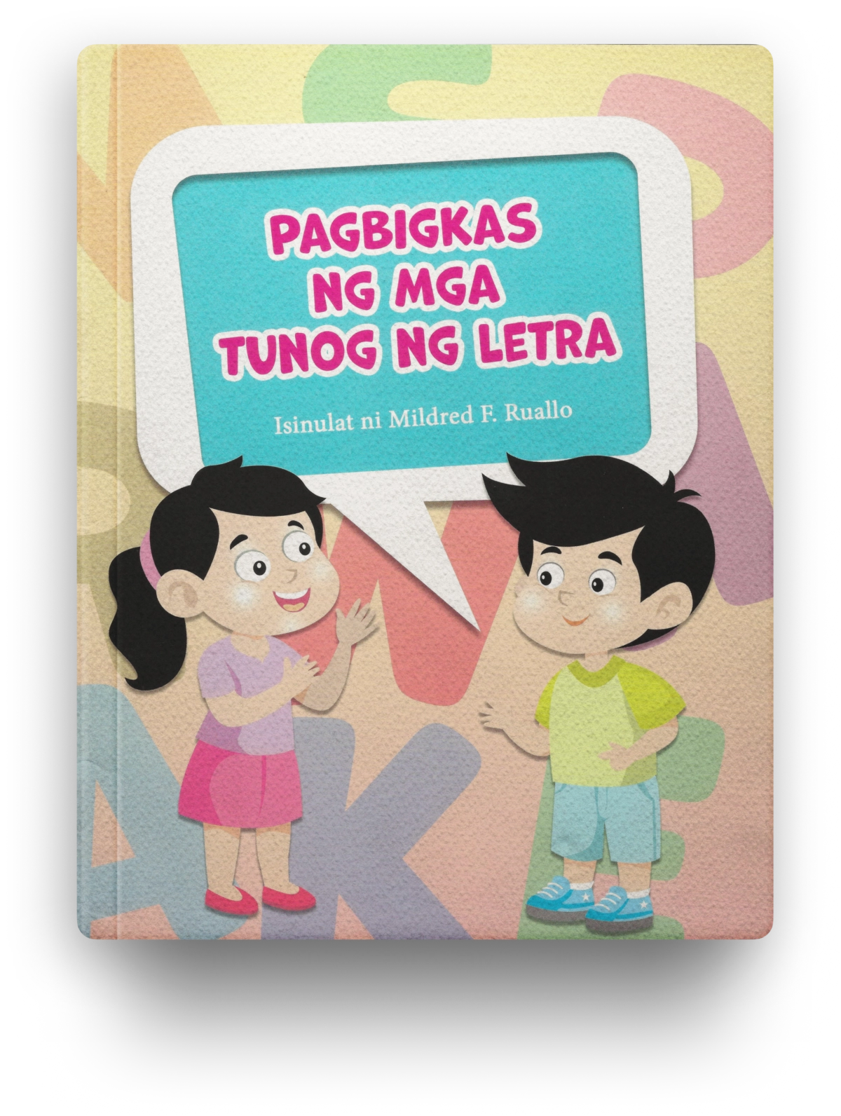 Pagbigkas ng mga Tunog ng Letra