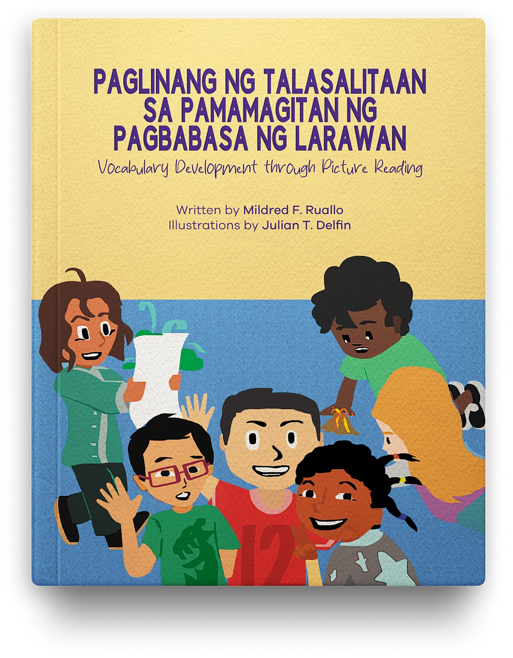 Paglinang ng Talasalitaan sa Pamamagitan ng Pagbasa ng Larawan