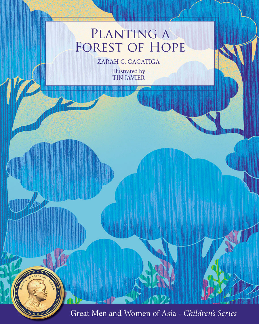 Planting a Forest of Hope