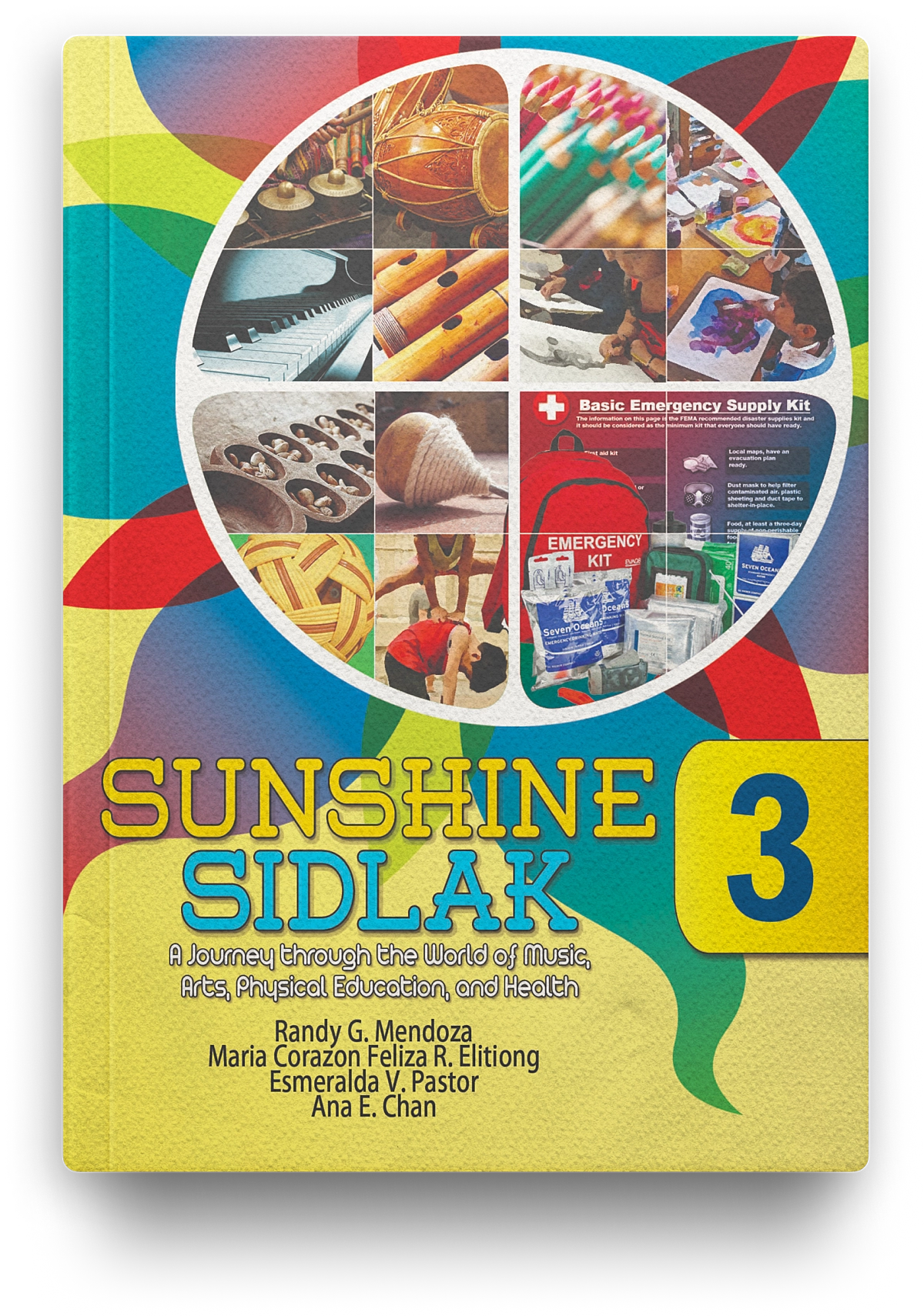 Sunshine Sidlak: A Journey through the World of Music, Arts, P.E, and Health (MAPEH) Grade 3