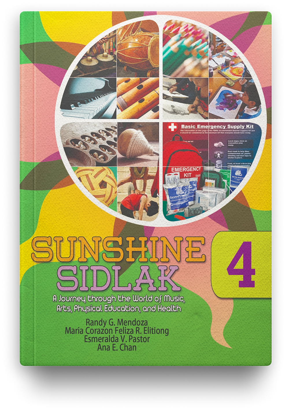 Sunshine Sidlak: A Journey through the World of Music, Arts, P.E, and Health (MAPEH) Grade 4
