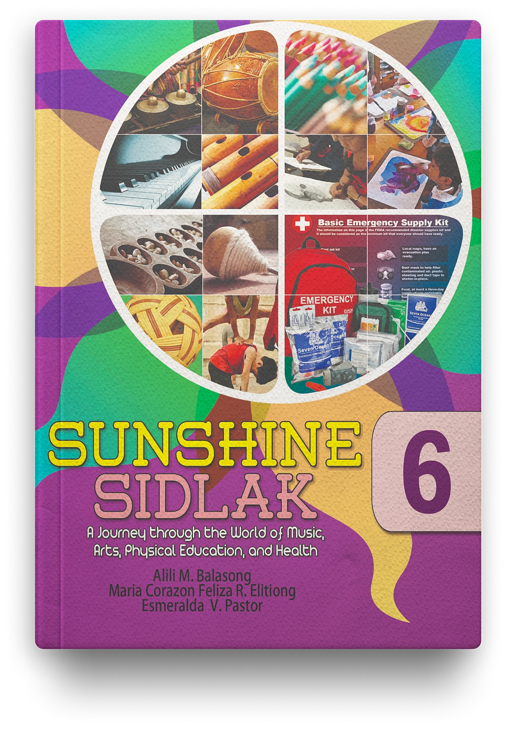 Sunshine Sidlak: A Journey through the World of Music, Arts, P.E, and Health (MAPEH) Grade 6