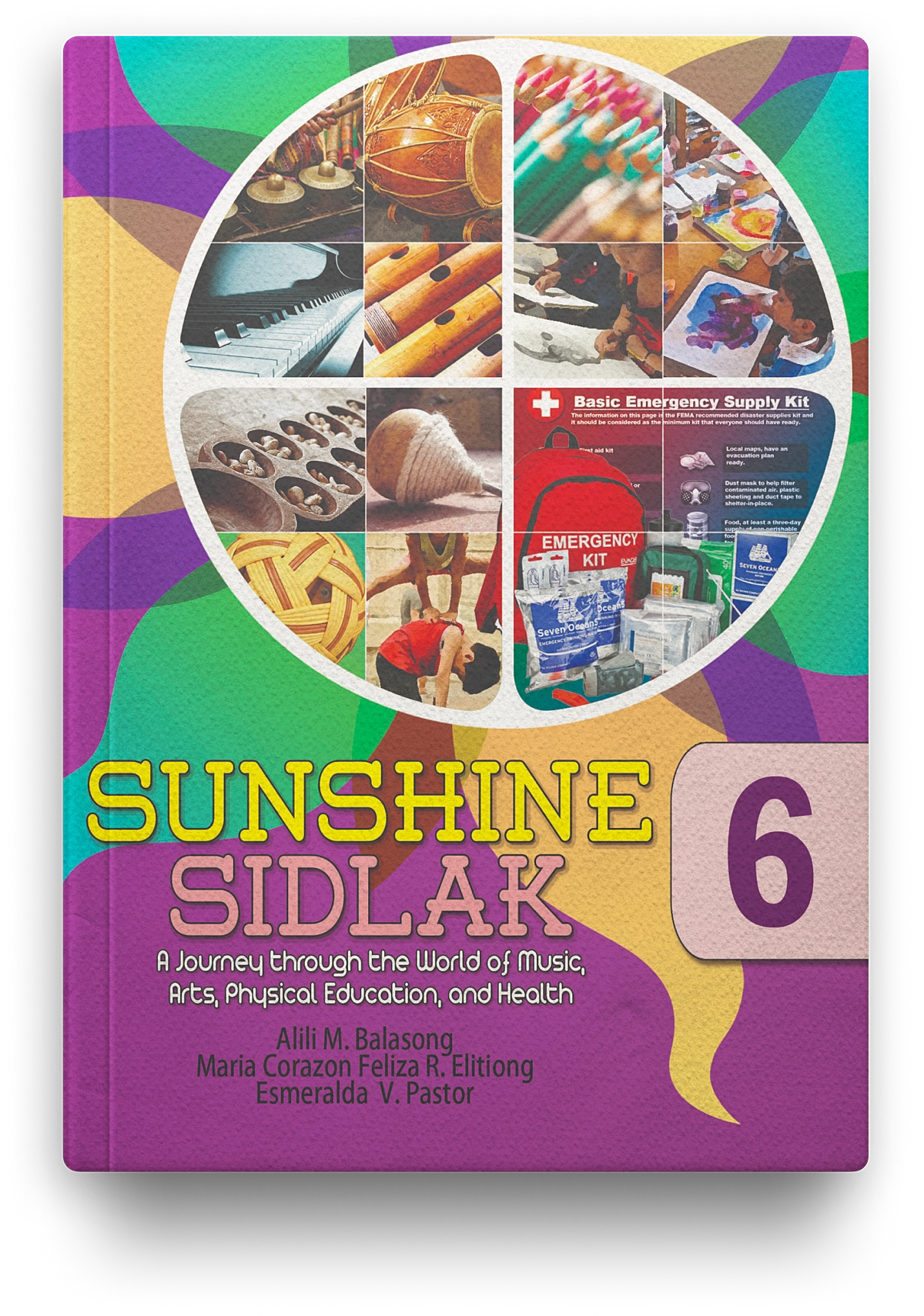 Sunshine Sidlak: A Journey through the World of Music, Arts, P.E, and Health (MAPEH) Grade 6