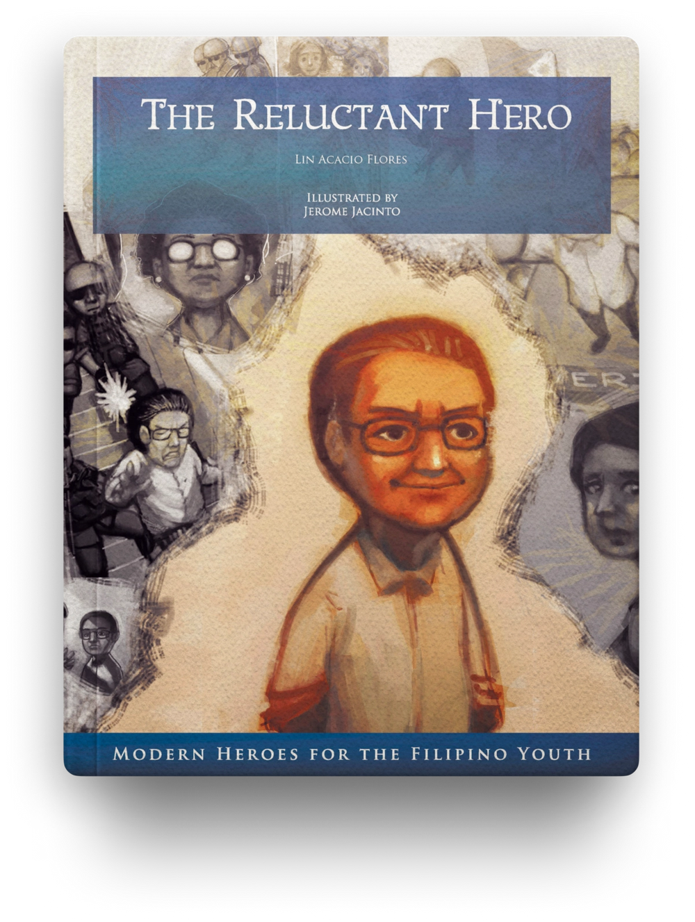 The Reluctant Hero