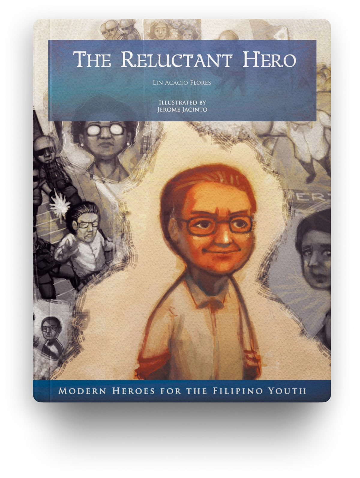 The Reluctant Hero