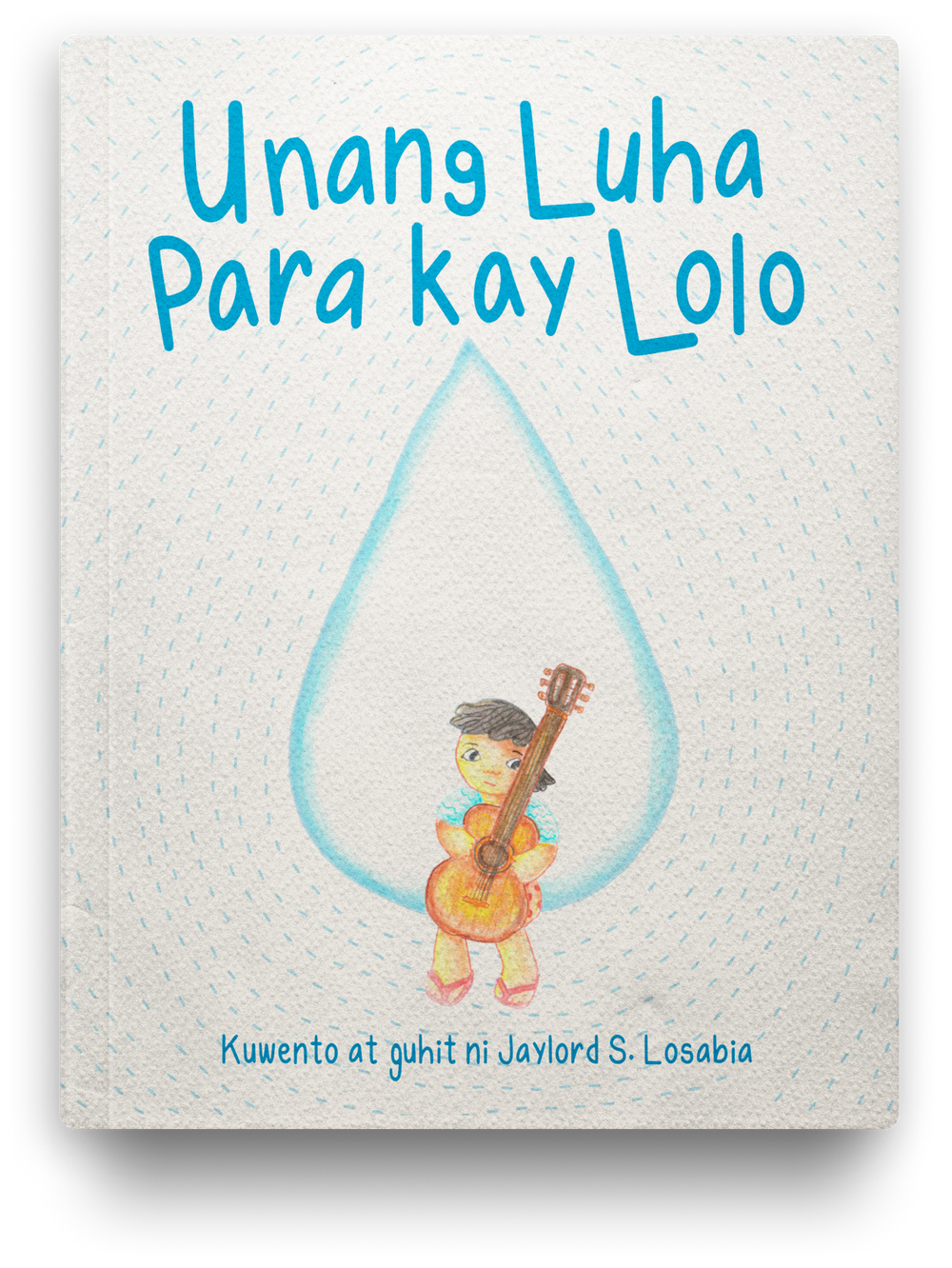 Unang Luha Para Kay Lolo