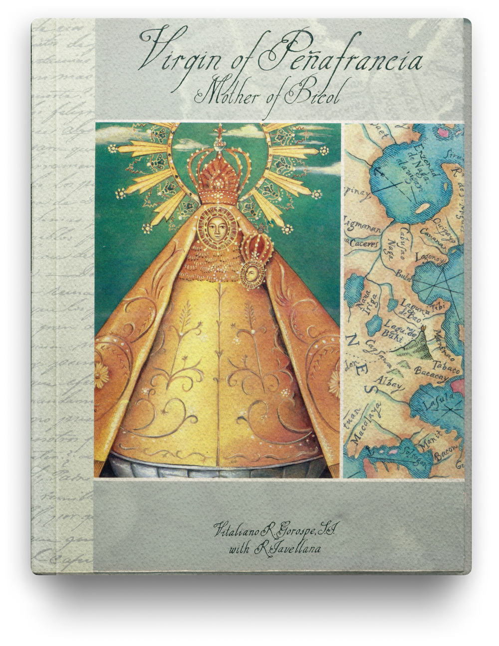 Virgin of Peñafrancia: Mother of Bicol