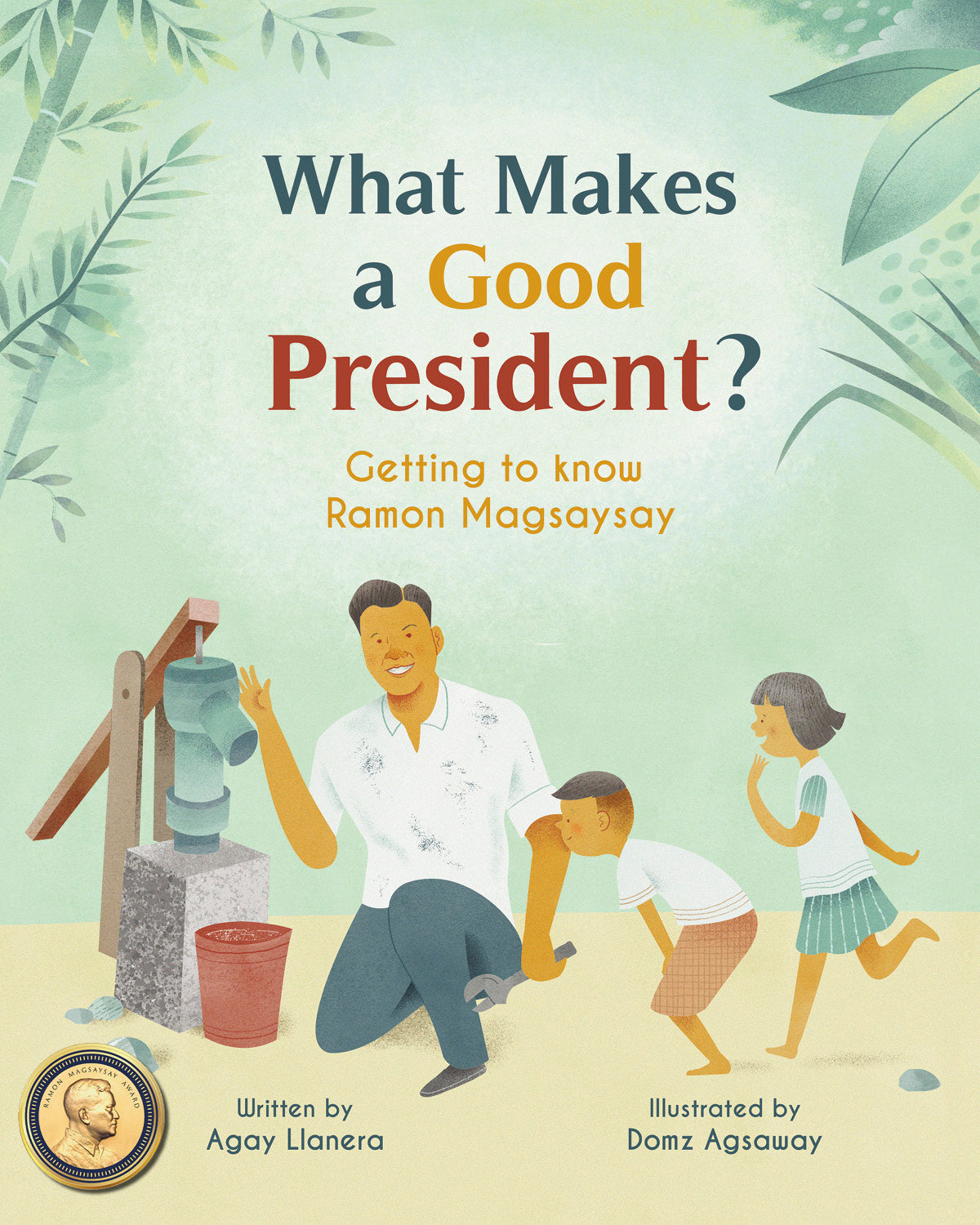 What Makes a Good President?